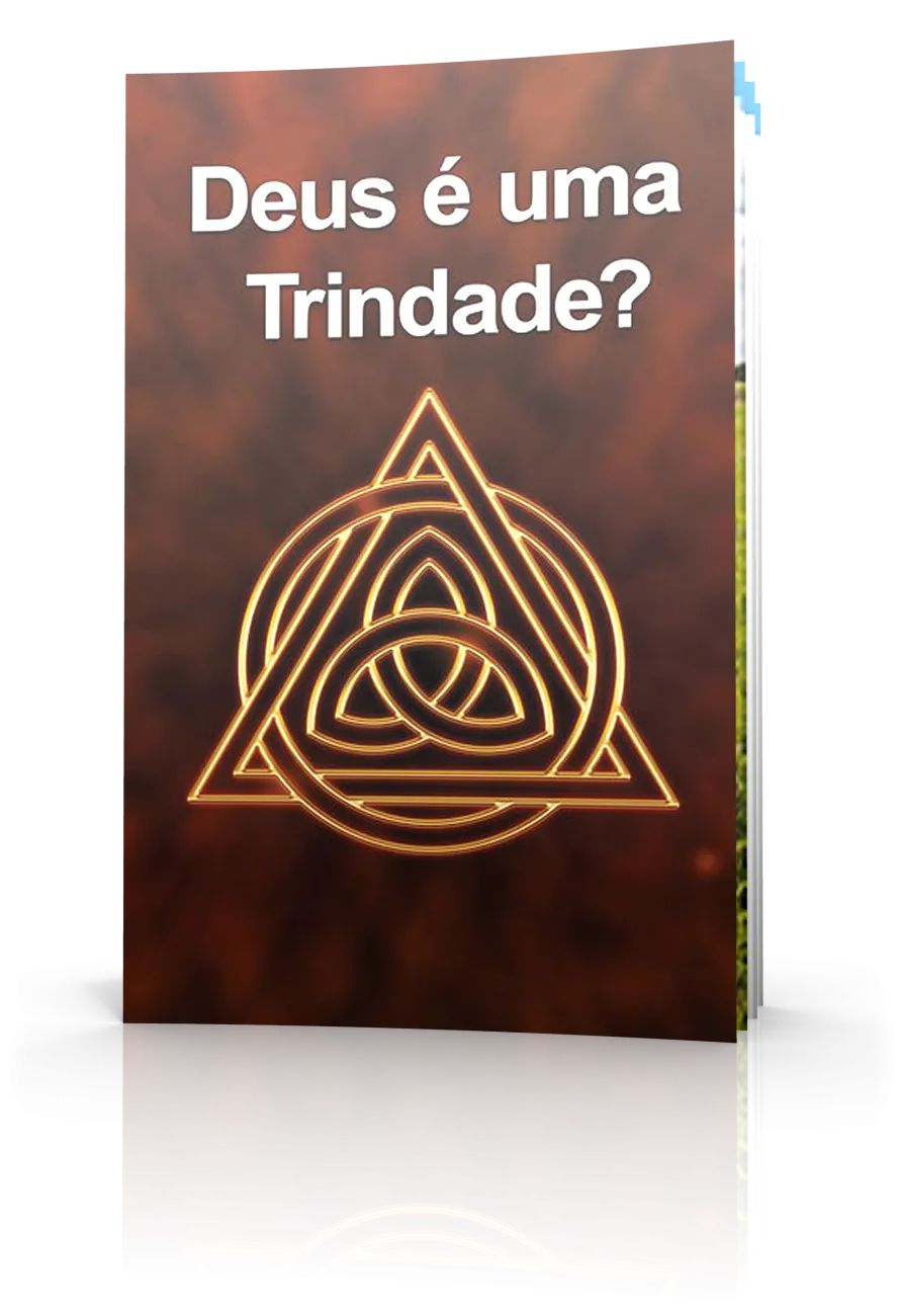 Deus é uma Trindade? Deus é uma Trindade?