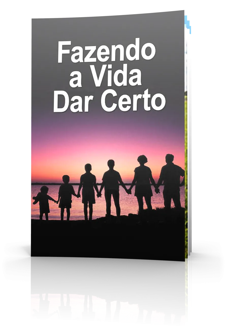 Fazendo a Vida Dar Certo